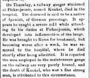 The death of Joseph Francis Kunkel, Western Star and Roma Advertiser, 28 August 1897, page 2.